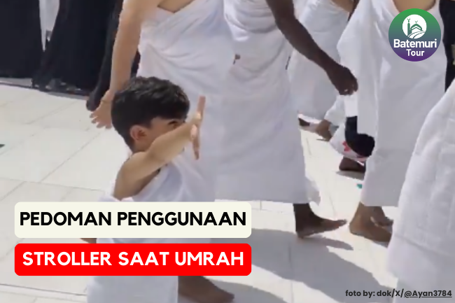 Umroh Bersama Anak? Begini Pedoman Penggunaan Stroller di Masjidil Haram Makkah